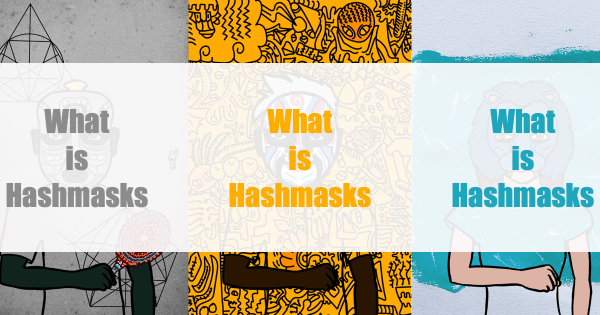 Hashmasks(ハッシュマスク)