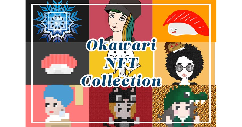 Okawari NFT Collection