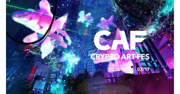 「Crypto Art Fes 2022」の参加アーティストおよびフィジカルイベントの詳細が決定！