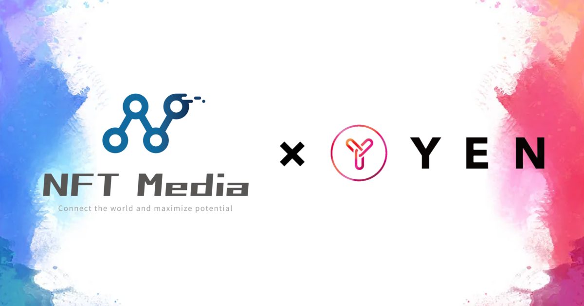 日本最大級のNFT情報配信メディア「NFT Media」と、日本円連携型ステーブルコインの「YEN株式会社」が、記事の投稿で最大10000YENをプレゼントするキャンペーンを開始