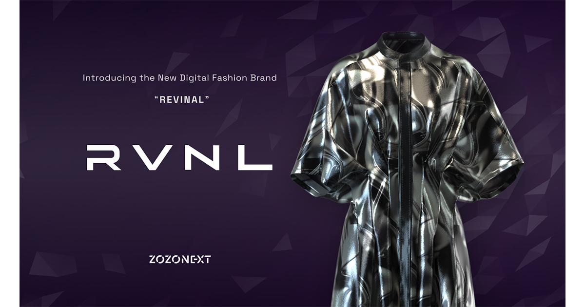 ZOZO NEXT、デジタルファッションブランド「REVINAL」を立ち上げ、デジタルで着用を楽しめるファッションアイテムを「DRESSX」にて8/17（木）から販売開始
