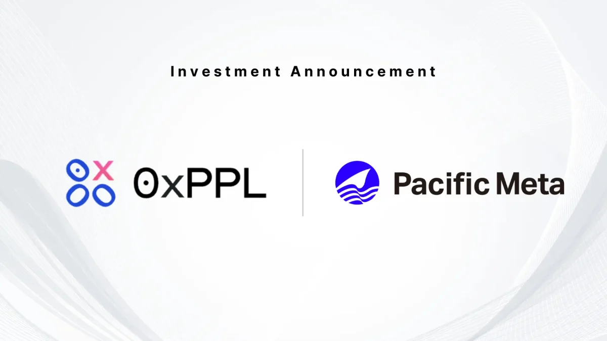 Pacific MetaがWeb3ソーシャルの「0xPPL」に出資!ユニコーン企業Rippling創業者の新たな挑戦を支援