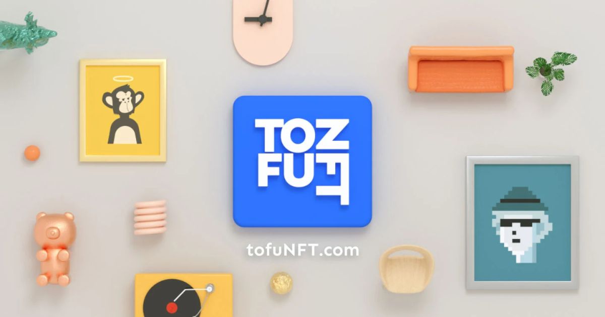 NFTマーケットプレイス「tofuNFT」、5月31日にサービス終了を発表