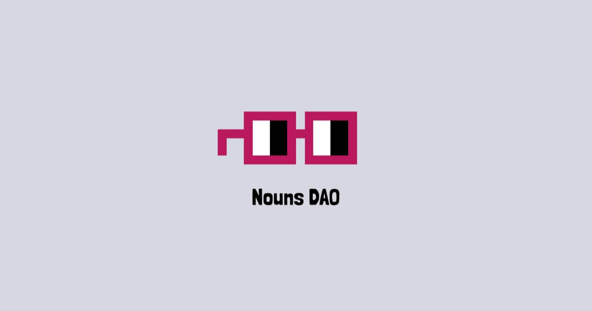 Nouns DAO、日次オークションの最低価格を2.8ETHに引き上げへ。「One Noun, every day, forever」に揺らぐDAOの理想